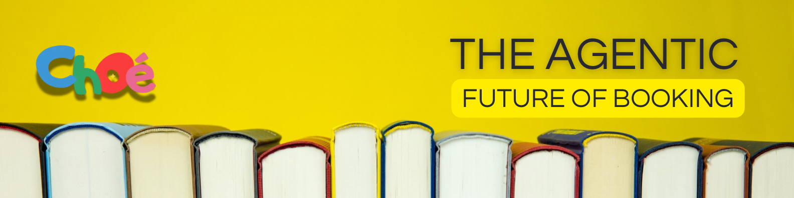Choé — the agentic future of booking